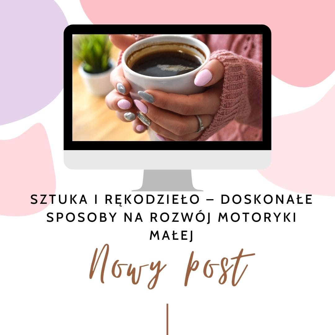 Read more about the article Sztuka i rękodzieło – doskonałe sposoby na rozwój motoryki małej